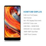 HOMTOM S9 Plus 18:9 HD+ 5.99" Tri-bezelless Full Display Cell phone Octa Core
