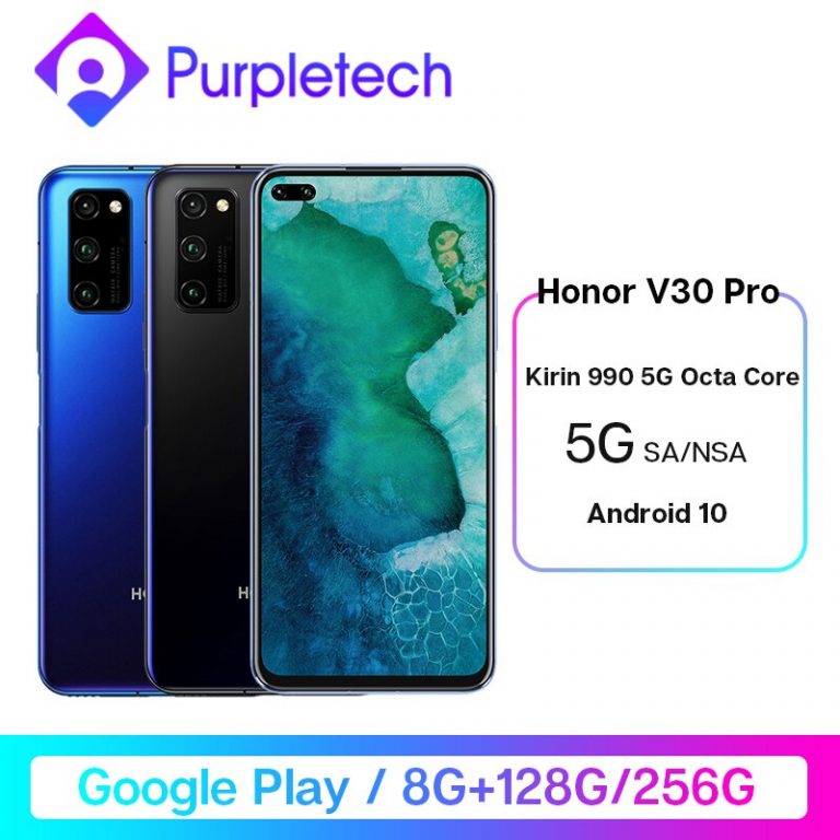Honor V30 Pro Google Play Kirin990 5G Octa core Smartphone 8GB 128GB 256GB 16Core GPU 40mp Triple Cam 40W SuperCharge Android 10