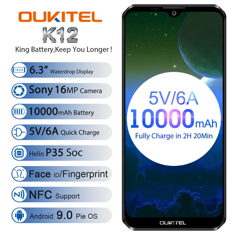 OUKITEL K12 5V 6A Smartphone Android 9.0 Mobile Phone 6.3'' 19.5:9 MTK6765 6G RAM 64G ROM NFC 10000mAh Quick Charge Fingerprint