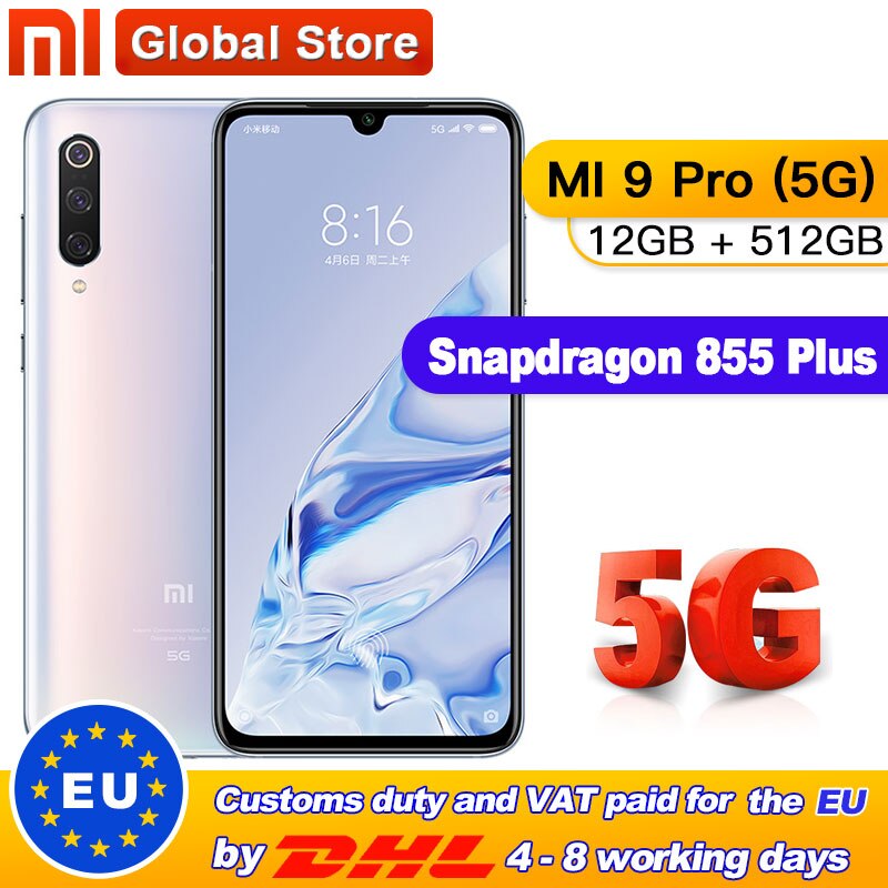 Xiaomi Mi 9 pro (5G) 12GB 512GB Smartphone Snapdragon 855plus 5G 48MP Triple Cameras 4000mAh Battery AMOLED 6.39 '' Mi9 pro 5G