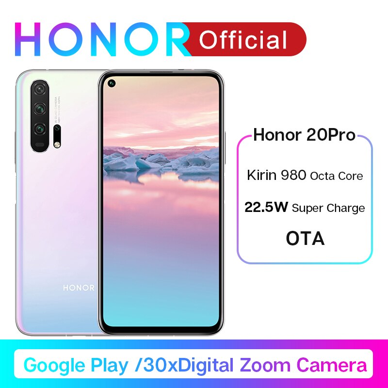 HONOR 20 Pro Google Play Smartphone 6.26''8GB 128GB Kirin 980 Octa Core GPU Turbo3.0 4000mAh 48MP Camera Mobile Phone Android 9